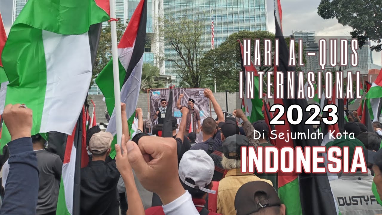 Hari al-Quds Internasional 2023 di Sejumlah Kota Indonesia