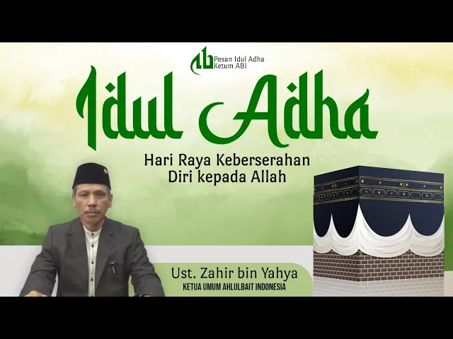Pesan Idul Adha Ketum ABI: Idul Adha, Hari Raya Keberserahan Diri kepada Allah