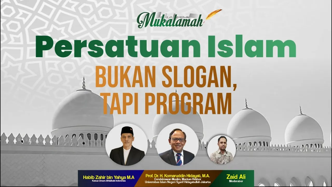 Persatuan Islam Bukan Slogan, tapi Program