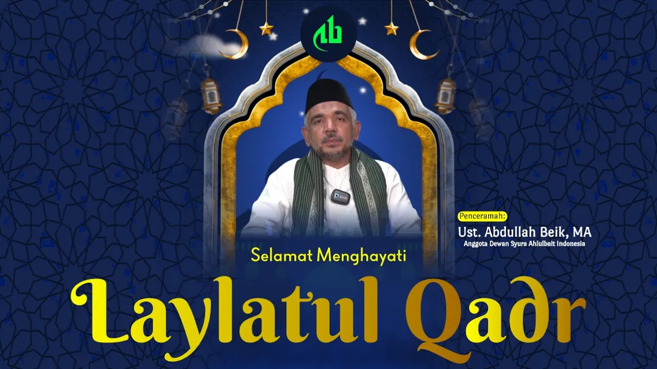 Selamat Menghayati Laylatul Qadr