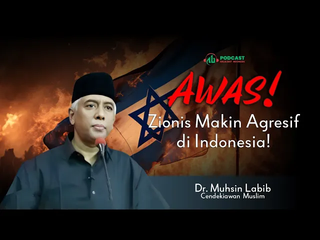 Awas! Zionis Makin Agresif di Indonesia!