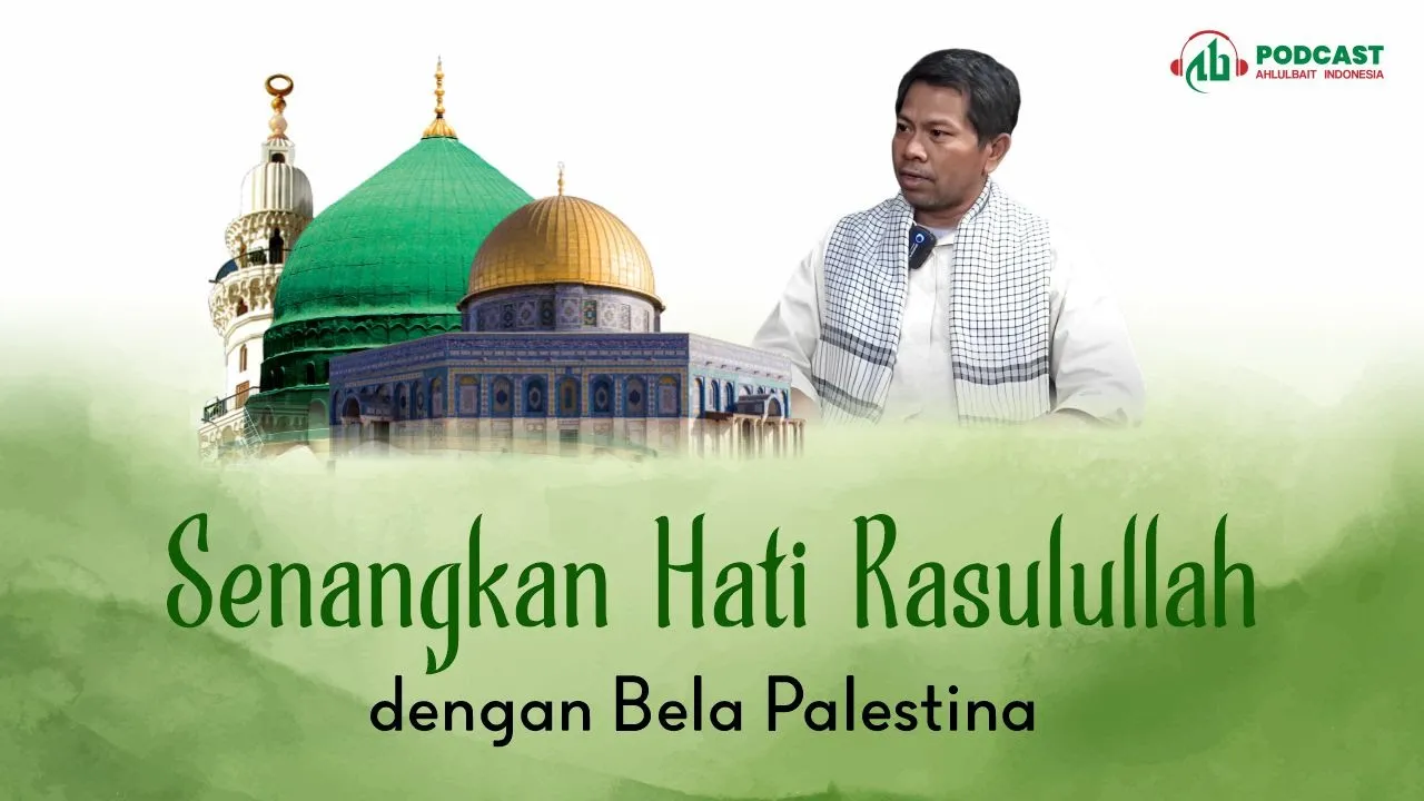 Senangkan Hati Rasulullah dengan Bela Palestina