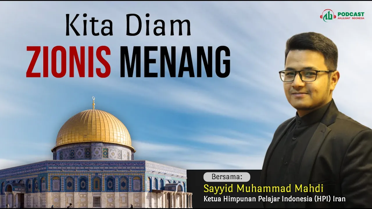 Kita Diam, Zionis Menang