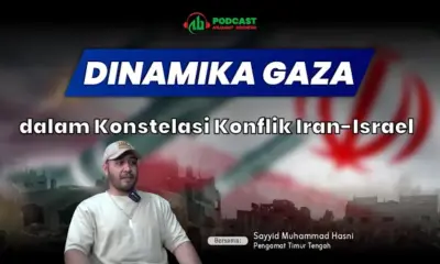 Dinamika Gaza dalam Konstelasi Konflik Iran-Israel