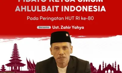 PIDATO KETUA UMUM AHLULBAIT INDONESIA dalam rangka Peringatan HUT RI ke-80
